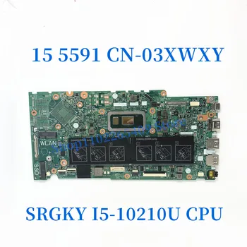3XWXY 03XWXY NC-03XWXY de Înaltă Calitate, Placa de baza PENTRU DELL 15 5591 Laptop Placa de baza SRGKY I5-10210U CPU Complet de Lucru Bine
