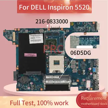 CN-06D5DG 06D5DG Pentru DELL Inspiron 5520 Notebook Placa de baza LA-8241P SLJ8C 216-0833000 DDR3 Laptop Placa de baza