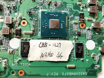 Original Pentru ACER CB5-132T Laptop Placa de baza CB5-132 N3160 4GB DA0ZHRMB6F0 Testat Bun Gratuit Ghipping75